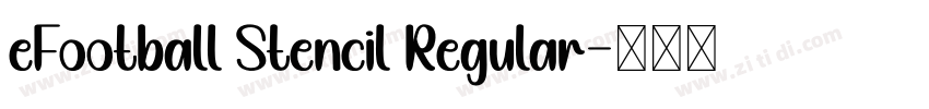 eFootball Stencil Regular字体转换